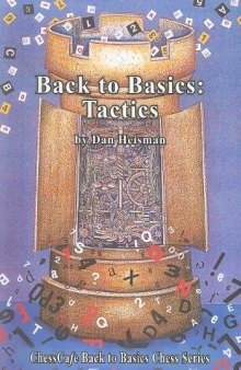 Back to Basics: Tactics (ChessCafe Back to Basics Chess)