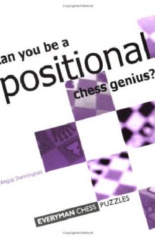 Can You Be a Positional Chess Genius