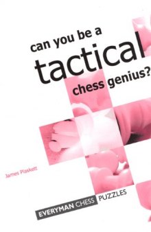 Can You Be a Tactical Chess Genius?