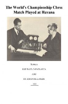 Capablanca - Lasker Match 1921