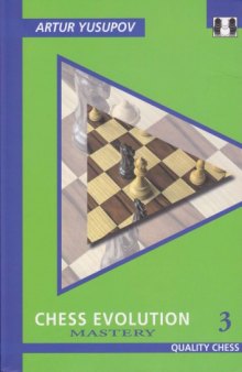Chess Evolution 3 Mastery