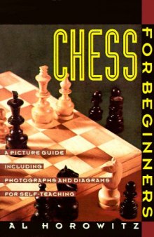 Chess for Beginners: Picture Guide, A