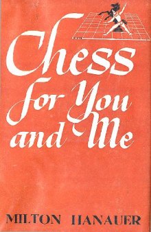Chess for You and Me