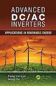Advanced DC/AC inverters : applications in renewable energy