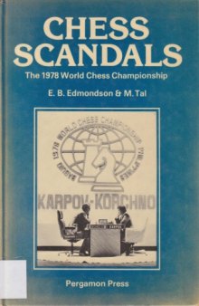 Chess Scandals The 1978 World Chess Championship