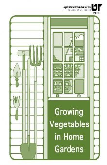 Growing Vegetables In Home Gardens