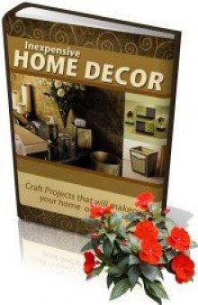Inexpensive Home Decor (Недорогой декор дома)