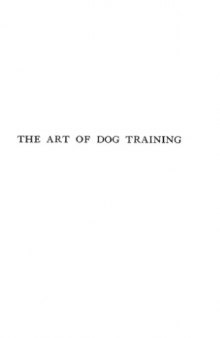 The art of dog training for the house-dog and gun-dog ...