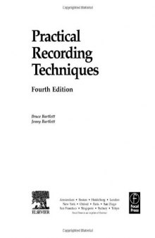 Practical Recording Techniques, Fourth Edition: The step-by-step approach to professional audio recording