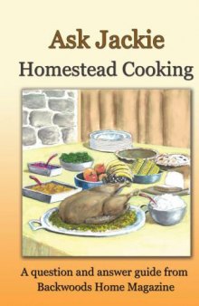 Ask Jackie: Homestead cooking