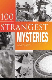100 Strangest Unexplained Mysteries