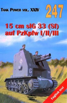 15 cm sIG 33 (Sf) auf PzKpfw I II III