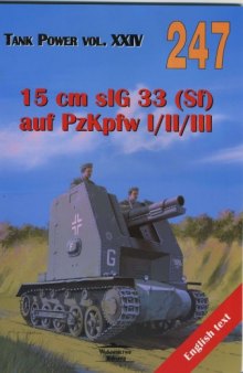 15cm SiG 33 (Sf) auf PzKpfw I II III