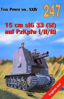 15cm sIG33 (Sf) auf PzKpfw I/II/III