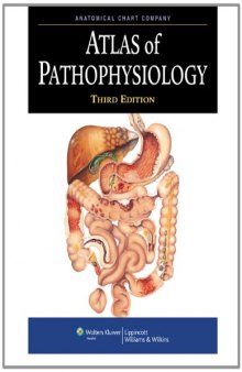 ACC Atlas of Pathophysiology, 3rd Edition (Altas of Pathophysiology)