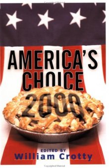 America's Choice 2000: Entering a New Millenium