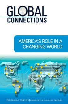 America's Role in a Changing World (Global Connections)