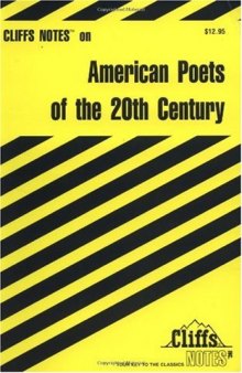 American Poets of the 20th Century (Cliffs Notes)