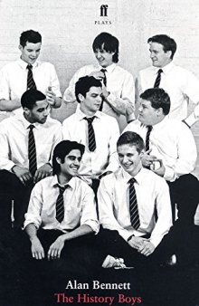 The History Boys: A Play