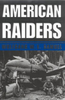 American Raiders: The Race to Capture the Luftwaffe’s Secrets