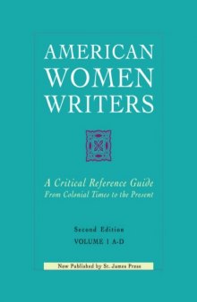 American women writers from colonial times to the present (4 volume set)