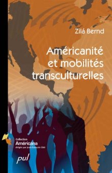 Americanite et mobilites transculturelles