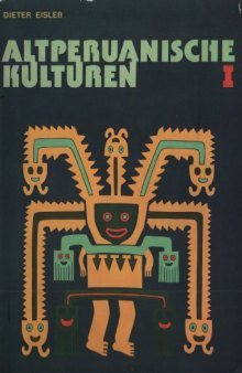 Altperuanische Kulturen