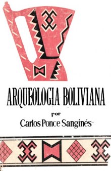 Arqueología boliviana (Primera mesa redonda)