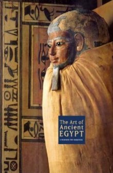 Art of Ancient Egypt: A Resource for Educators