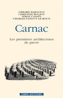 Carnac : Les premières architectures de pierre