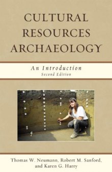 Cultural Resources Archaeology: An Introduction