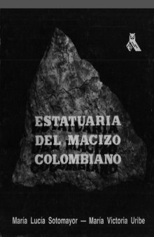 Estatuaria del macizo colombiano