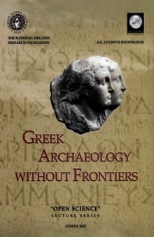 Greek Archaeology without Frontiers