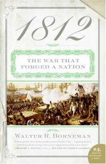 1812: The War That Forged a Nation (P.S.)