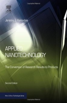 Applied Nanotechnology. The Conversion of Research Results to Products
