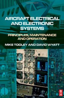 Aircraft Electrical and Electronic Systems: Principles, Maintenance and Operation