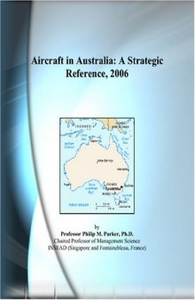 Aircraft in Australia: A Strategic Reference, 2006