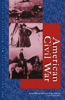 American Civil War: Biographies Edition 1. 2 Volume Set (American Civil War Reference Library)