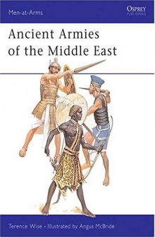 Ancient Armies of the Middle East (Men-at-Arms)