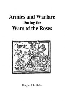 Armies and Warfare During Wars of the Roses