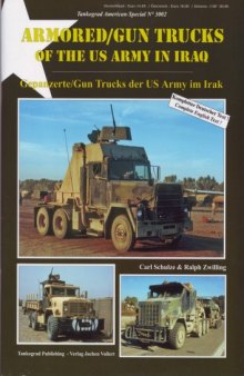 Armored-Gun Trucks of the US-Army in Iraq