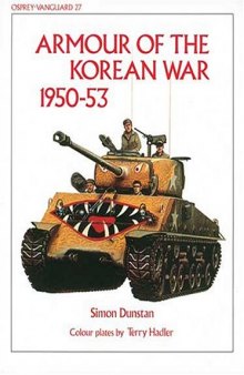 Armour of the Korean War 1950-53 (Vanguard 27)