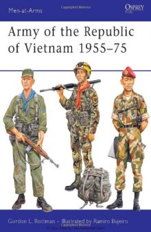 Army of the Republic of Vietnam 1955-75 (Men-at-Arms)