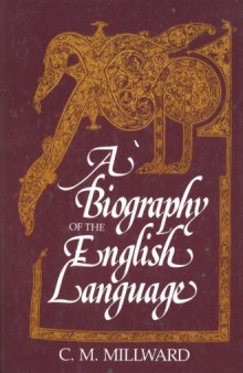 A Biography of the English Language