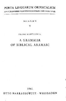 A Grammar Of Biblical Aramaic