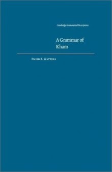 A Grammar of Kham (Cambridge Grammatical Descriptions)