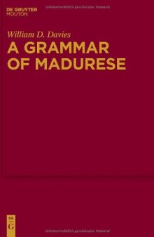 A Grammar of Madurese (Mouton Grammar Library 50)