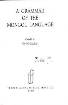 A Grammar of the Mongol Language