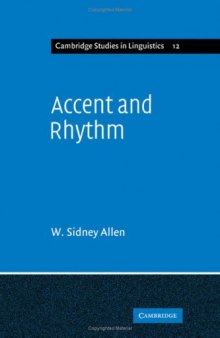 Accent and Rhythm: Prosodic Features of Latin and Greek: A Study in Theory and Reconstruction
