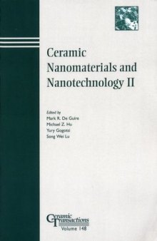 Ceramic Nanomaterials and Nanotechnology II, Volume 148